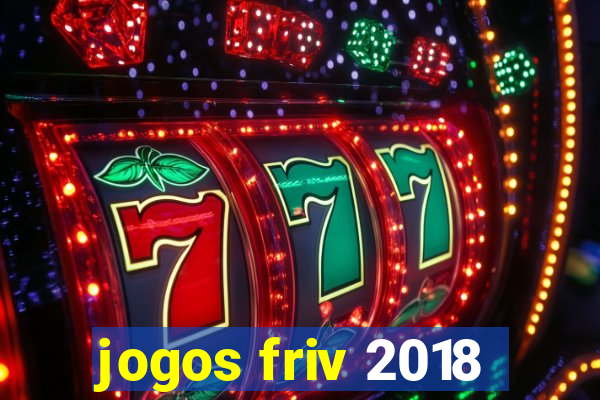 jogos friv 2018